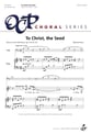To Christ, the Seed SAB choral sheet music cover